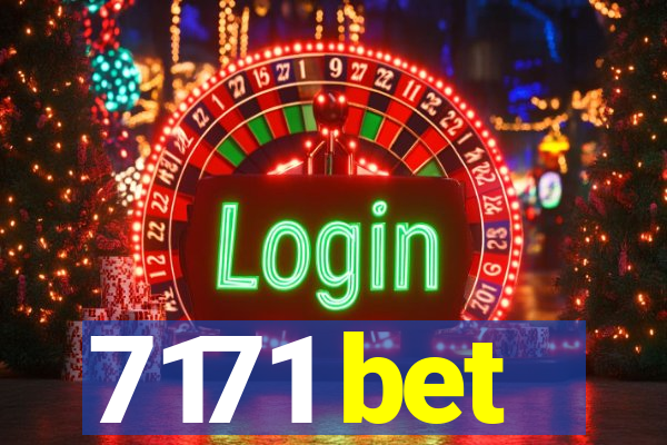 7171 bet